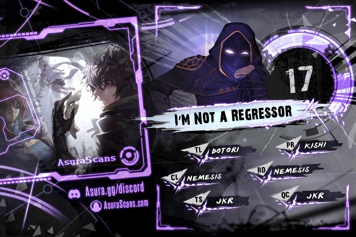 I'm Not a Regressor Chapter 17 1